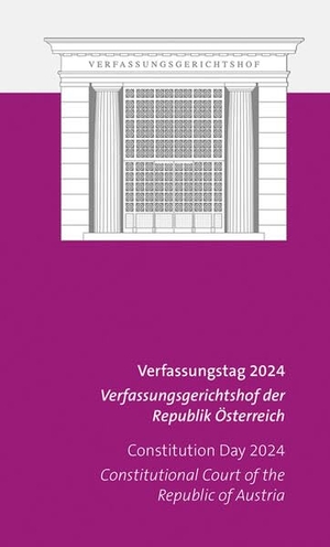 Verfassungsgerichtshof (Hrsg.). Verfassungstag 2024. Verlag Österreich GmbH, 2025.