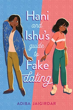 Jaigirdar, Adiba. Hani and Ishu's Guide to Fake Dating. Page Street Publishing, 2023.