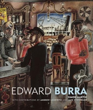Martin, Simon. Edward Burra. Lund Humphries Publishers Ltd, 2011.
