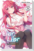 Liar, Liar, Vol. 5