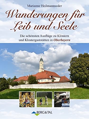 Heilmannseder, Marianne. Wanderungen für Leib und Seele. Die schönsten Ausflüge zu Klöstern und Klostergaststätten in Oberbayern. Berg & Tal Verlag, 2026.