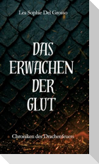 Das Erwachen der Glut