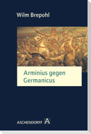 Arminius gegen Germanicus
