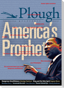 Plough Quarterly No. 16 - America's Prophet