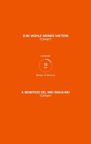 Topnr7. ZUM WOHLE MEINES MIETERS / A BENEFICIO DEL MIO INQUILINO. tredition, 2023.