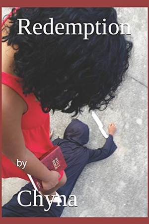 Lue, Chynna Imani / Chyna. Redemption. Book-Broker, 2015.