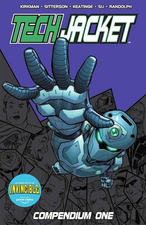 Kirkman, Robert / Keatinge, Joseph et al. Tech Jacket Compendium Vol. 1. Image Comics, 2025.