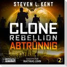 Clone Rebellion 2: Abtrünnig