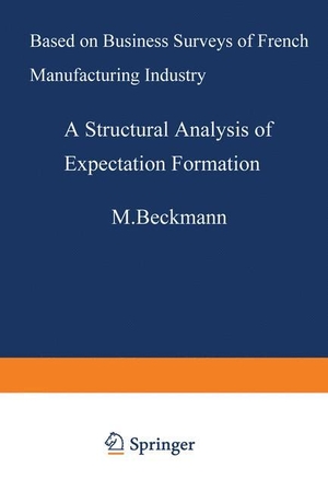 Ivaldi, Marc. A Structural Analysis of Expectation Formation - Based on Business Surveys of French Manufacturing Industry. Springer Berlin Heidelberg, 1991.