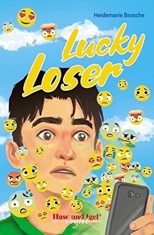 Brosche, Heidemarie. Lucky Loser. Schulausgabe. Hase und Igel Verlag GmbH, 2019.