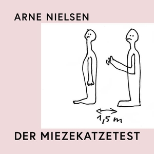 Nielsen, Arne. Der Miezekatzetest. Literatur-Quickie, 2026.