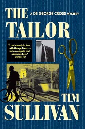 Sullivan, Tim. The Tailor - A DS George Cross Mystery. Grove Atlantic, 2026.