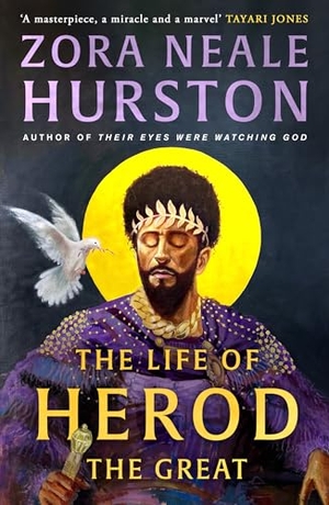 Hurston, Zora Neale. LIFE OF HEROD GREAT PB. Harper Collins Publishers - UK Wholesale Acct, 2026.