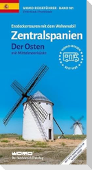 Entdeckertouren mit dem Wohnmobil Zentralspanien Der Osten