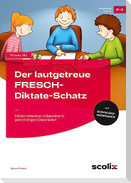 Der lautgetreue FRESCH-Diktate-Schatz