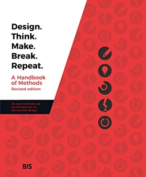 Baki Kocaballi, A. / Tomitsch, Martin et al. Design. Think. Make. Break. Repeat.. BIS Publishers bv, 2021.