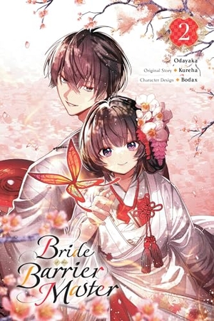 Kureha. Bride of the Barrier Master, Vol. 2 (Manga) - Volume 2. Yen Press, 2024.