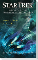 Department of Temporal Investigations: Forgotten History