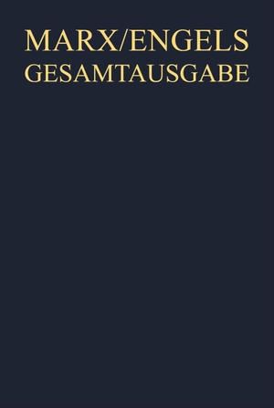 Marx, Karl / Friedrich Engels. September 1857 bis Dezember 1858. De Gruyter, 2019.