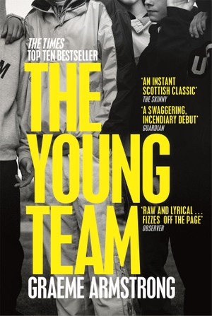 Armstrong, Graeme. The Young Team - Granta Best of Young British Novelists 2023. Pan Macmillan, 2021.