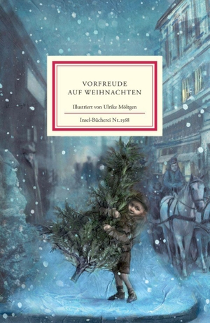 Bernhard, Marie (Hrsg.). Vorfreude auf Weihnachten - Geschichten und Gedichte. Insel Verlag GmbH, 2026.
