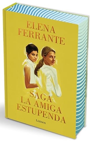 Ferrante, Elena. Saga La Amiga Estupenda (Omnibus) / The Brilliant Friend Saga (Omnibus). Prh Grupo Editorial, 2026.