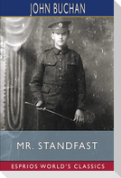 Mr. Standfast (Esprios Classics)