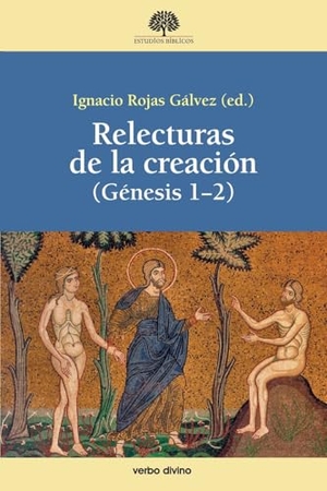 Audisio, Luciano Matías / Pereira Delgado, Álvaro et al. Relecturas de la creación. Bibliomanager S.L., 2025.