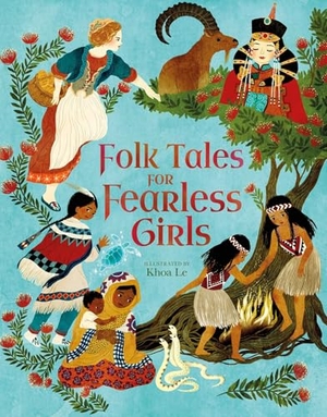 Newman. Folk Tales for Fearless Girls. Arcturus Publishing, 2024.