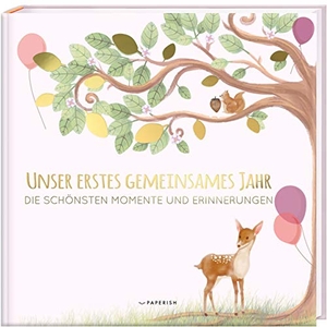 Loewe, Pia. Babyalbum - UNSER ERSTES GEMEINSAMES JAHR (rosé) - Die schönsten Momente und Erinnerungen - ein bezauberndes Erinnerungsalbum zur Geburt (Babybuch zum Eintragen). PAPERISH Verlag, 2021.