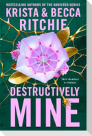 Destructively Mine