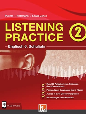Puchta, Herbert / Holzmann, Christian et al. Listening Practice 2. Heft inkl. HELBLING Media App - Englisch Klasse 6. Ausgabe Deutschland. Helbling Verlag GmbH, 2021.