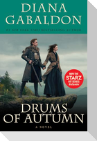 Drums of Autumn (Starz Tie-In Edition)
