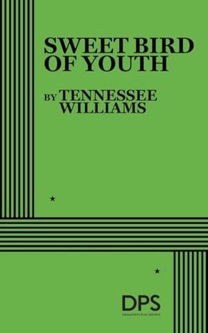 Williams, Tennessee. Sweet Bird of Youth. Concord Theatricals, 2026.