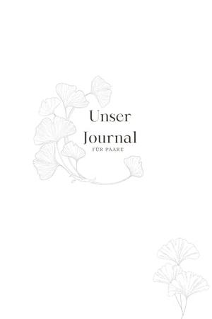 Kianimus. Unser Journal - Für Paare, die sich (wieder) besser verstehen möchten. Kianimus, 2025.