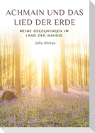 Achmain und das Lied der Erde