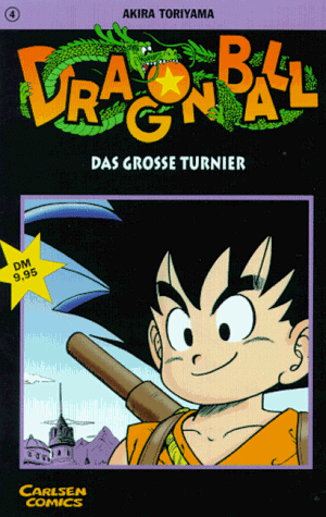 Toriyama, Akira. Dragon Ball 04. Das große Turnier. Carlsen Verlag GmbH, 2001.