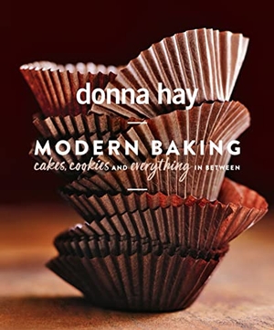 Hay, Donna. Modern Baking. Harper Collins Publ. UK, 2018.
