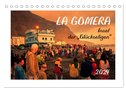 La Gomera - Insel der Glückseligen (Tischkalender 2024 DIN A5 quer), CALVENDO Monatskalender