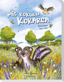Mis Kokulu Kokarca