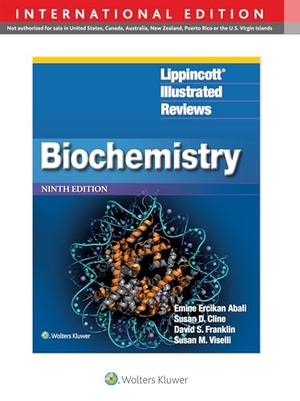 Abali, Emine Ercikan / Cline, Susan D. et al. Lippincott® Illustrated Reviews: Biochemistry. Lippincott Williams&Wilki, 2025.
