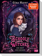 School of Witches - Die Zeit der Hexen