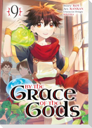 By the Grace of the Gods (Manga) 09