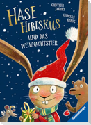 Hase Hibiskus und das Weihnachtstier