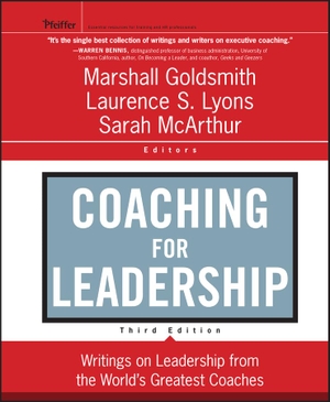 Goldsmith, Marshall. Coaching for Leadership. John Wiley & Sons, 2012.