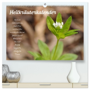 Your Spirit, Use. Heilkräuterkalender (hochwertiger Premium Wandkalender 2024 DIN A2 quer), Kunstdruck in Hochglanz - Pflanzenportraits zu allen Jahreszeiten.. Calvendo Verlag, 2023.