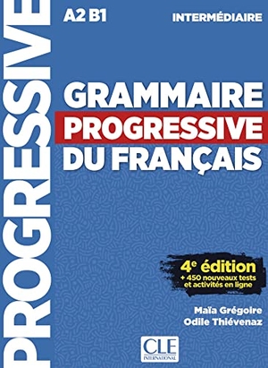 Grammaire progressive du français - Niveau intermédiaire. Buch + Audio-CD - 4ème édition avec 680 exercices. Schülerbuch + Audio-CD + Online. Klett Sprachen GmbH, 2017.