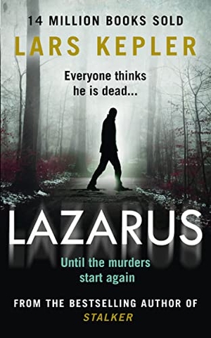 Kepler, Lars. Lazarus. HarperCollins Publishers, 2021.