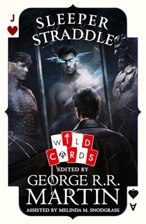 Martin, George R. R.. Sleeper Straddle. HarperCollins Publishers, 2026.