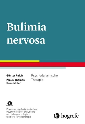 Reich, Günter / Klaus-Thomas Kronmüller. Bulimia nervosa - Psychodynamische Therapie. Hogrefe Verlag GmbH + Co., 2024.